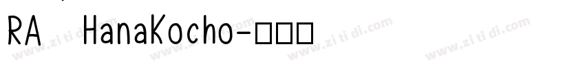 RA HanaKocho字体转换